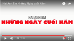 Hai anh em những ngày cuối năm: 12/2016